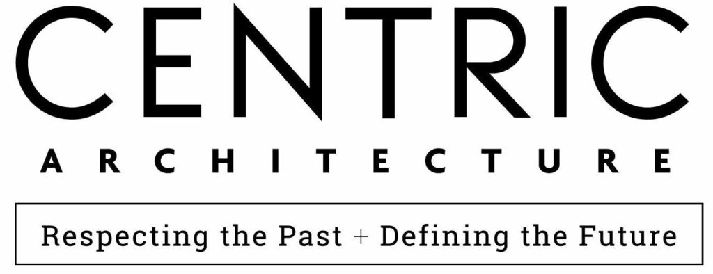 Centric architecture - respecting the past + defining the future.